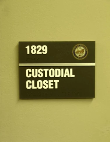 ADA and Wayfinding custom costodial closet sign